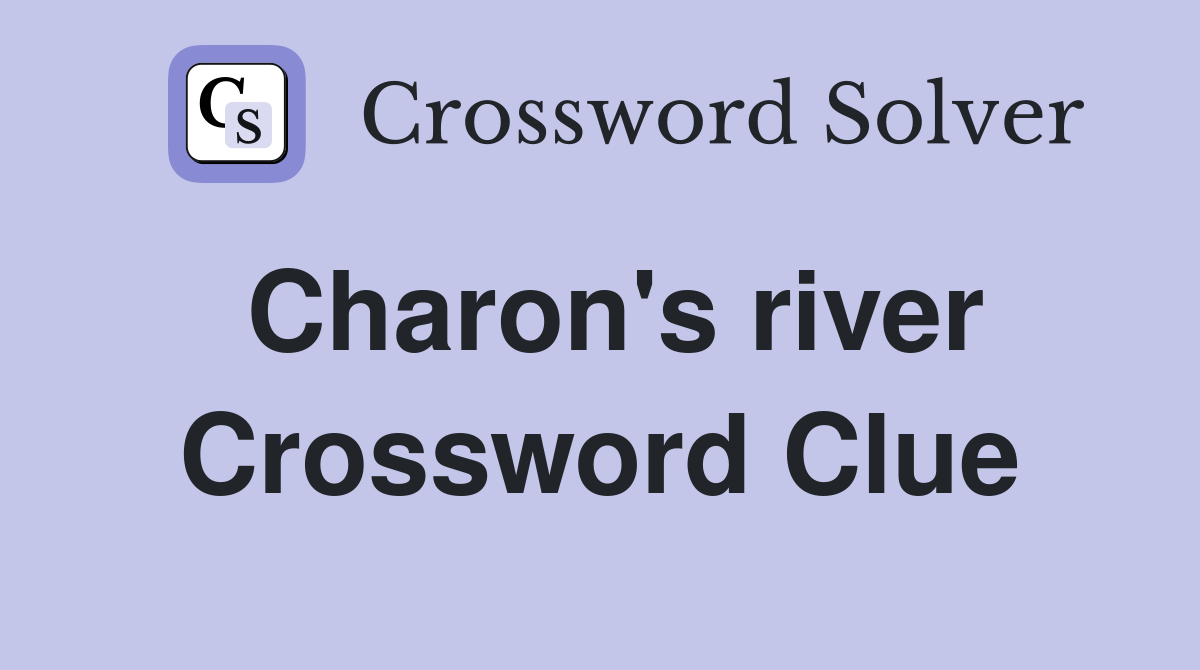 Charon's river Crossword Clue
