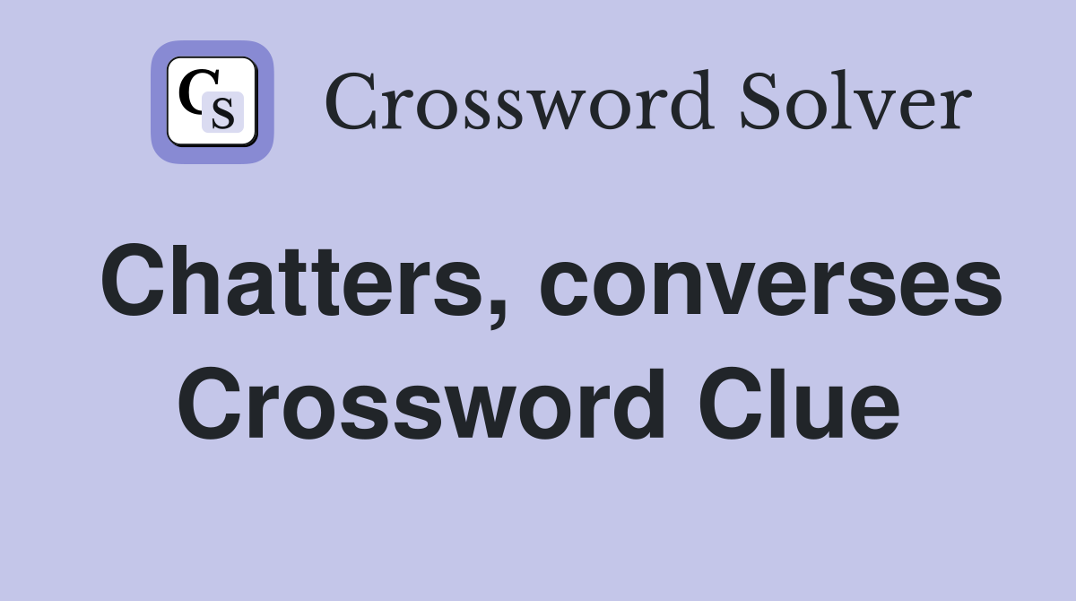 Chatters, converses Crossword Clue