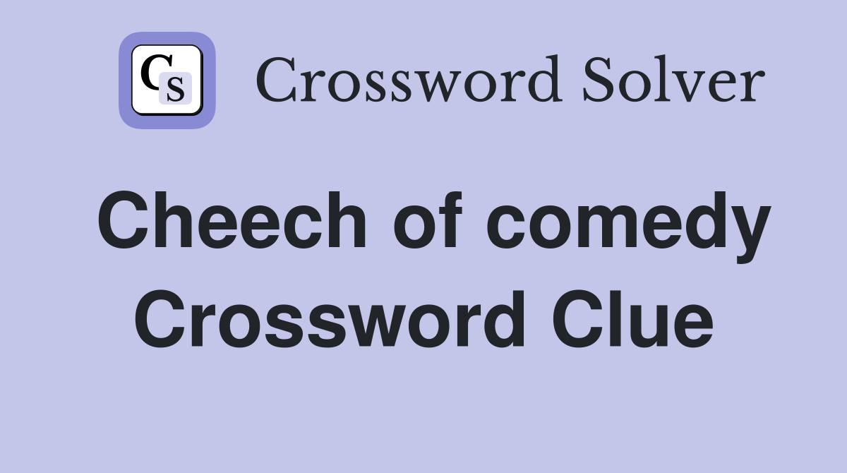 Cheech of comedy Crossword Clue