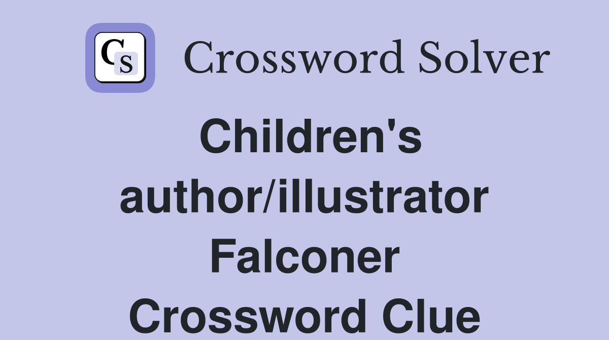 Children's author/illustrator Falconer Crossword Clue