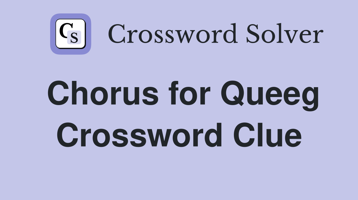 Chorus for Queeg Crossword Clue