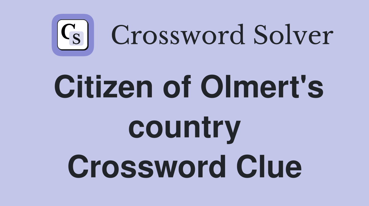 Citizen of Olmert's country Crossword Clue