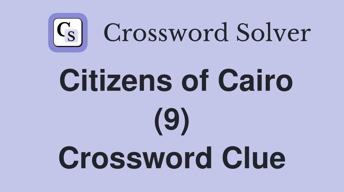 Citizens of Cairo (9) Crossword Clue