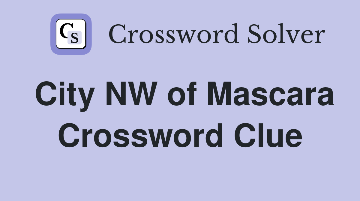 City NW of Mascara Crossword Clue