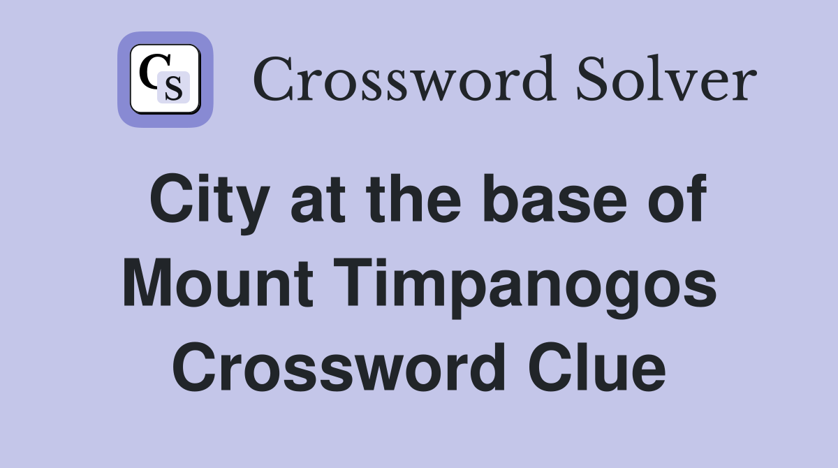 City at the base of Mount Timpanogos Crossword Clue