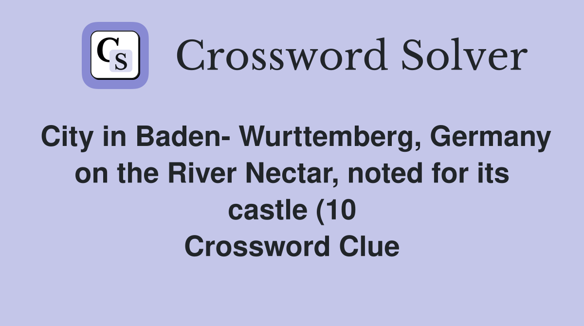 City in Baden Wurttemberg Germany on the River Nectar noted for its City in Baden Wurttemberg Germany on the River Nectar noted for its