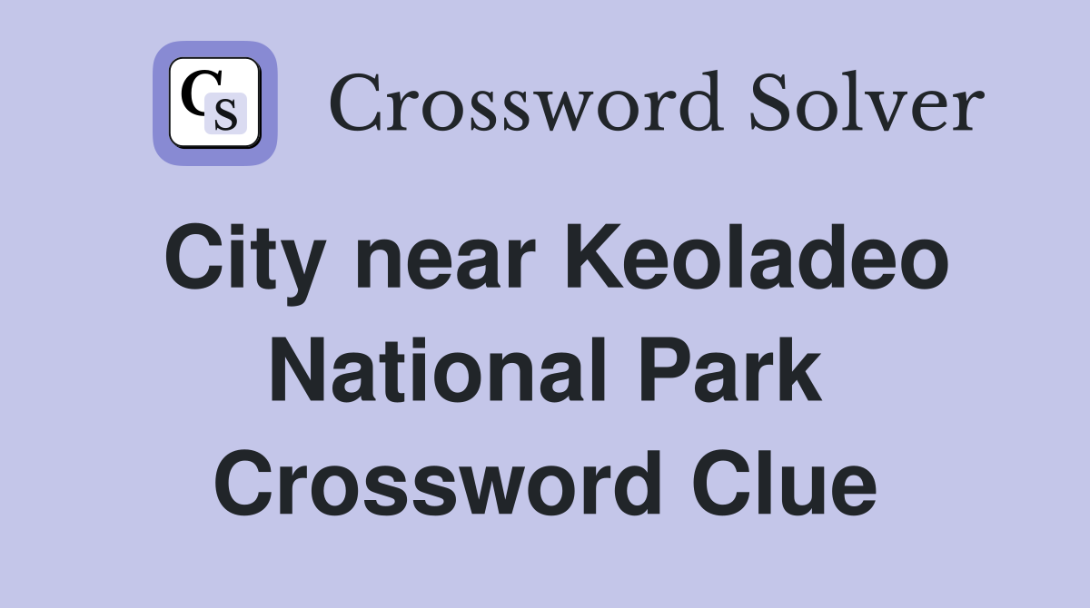 City near Keoladeo National Park Crossword Clue