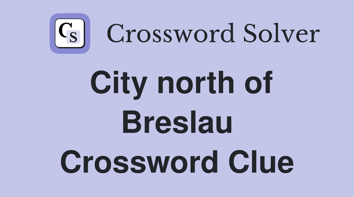 City north of Breslau Crossword Clue
