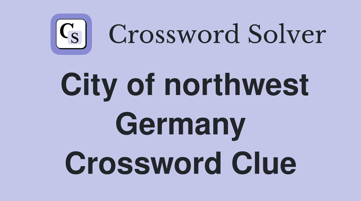City of northwest Germany Crossword Clue