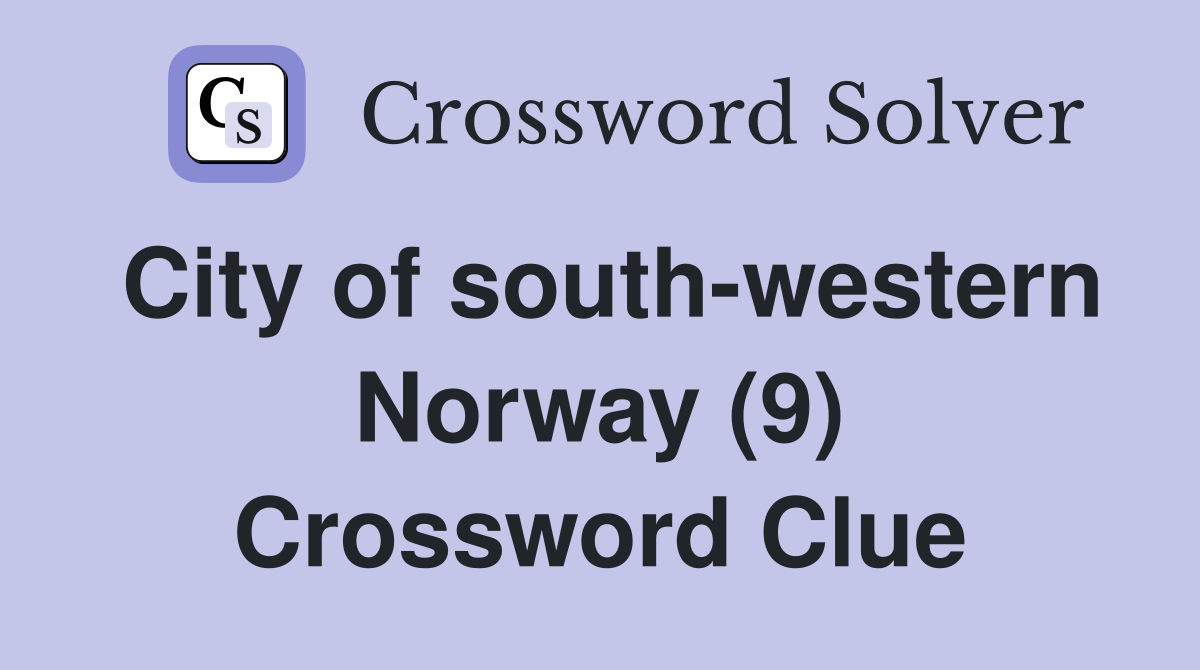 City of south-western Norway (9) Crossword Clue