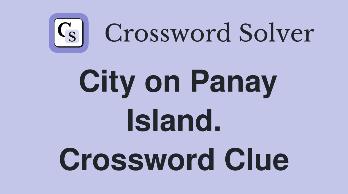 City on Panay Island. Crossword Clue