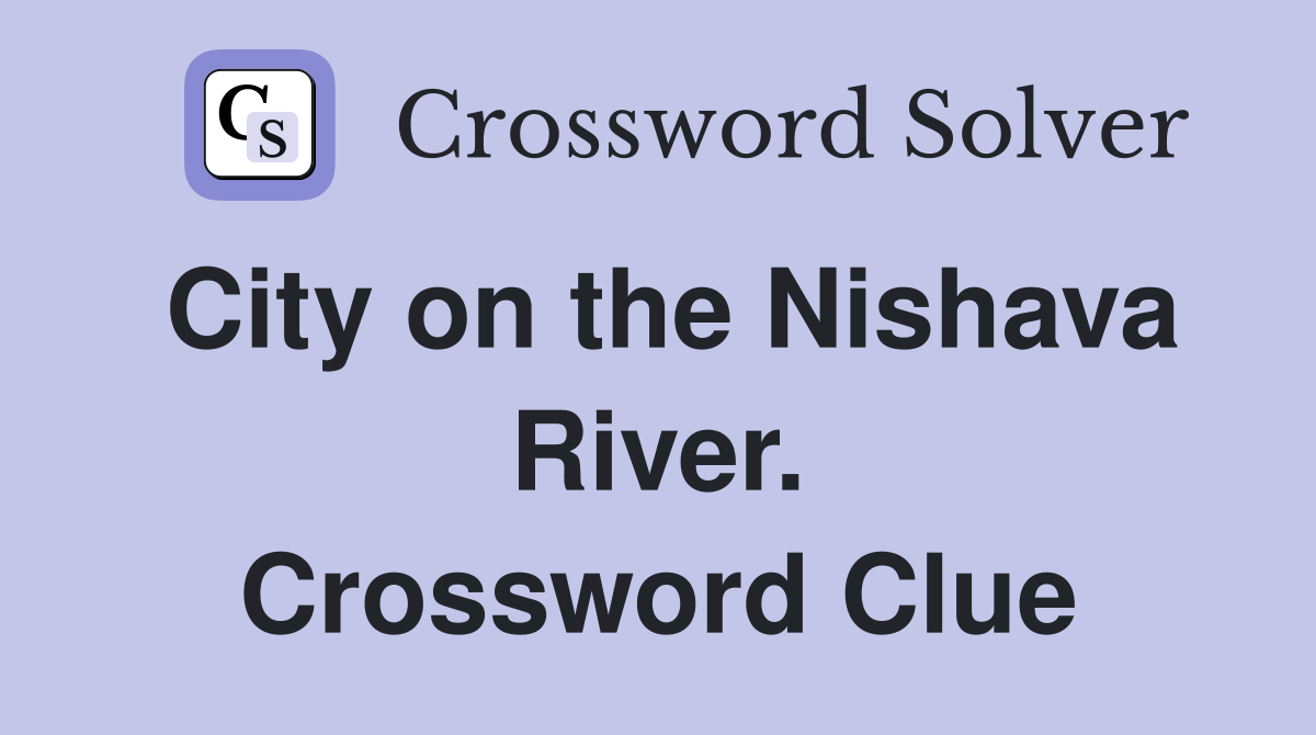 City on the Nishava River. Crossword Clue