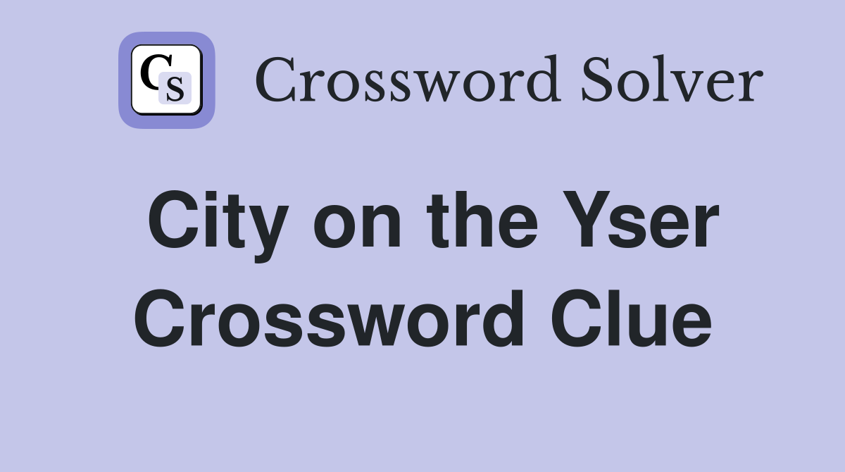 City on the Yser Crossword Clue
