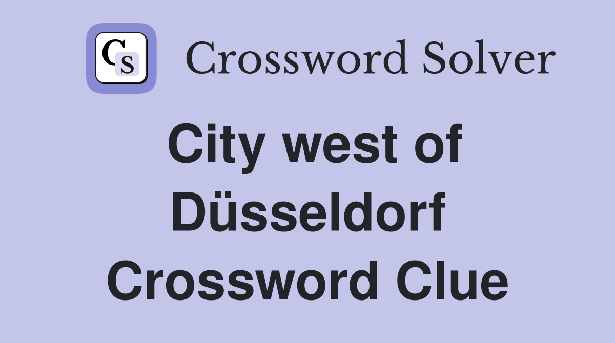 City west of Düsseldorf Crossword Clue