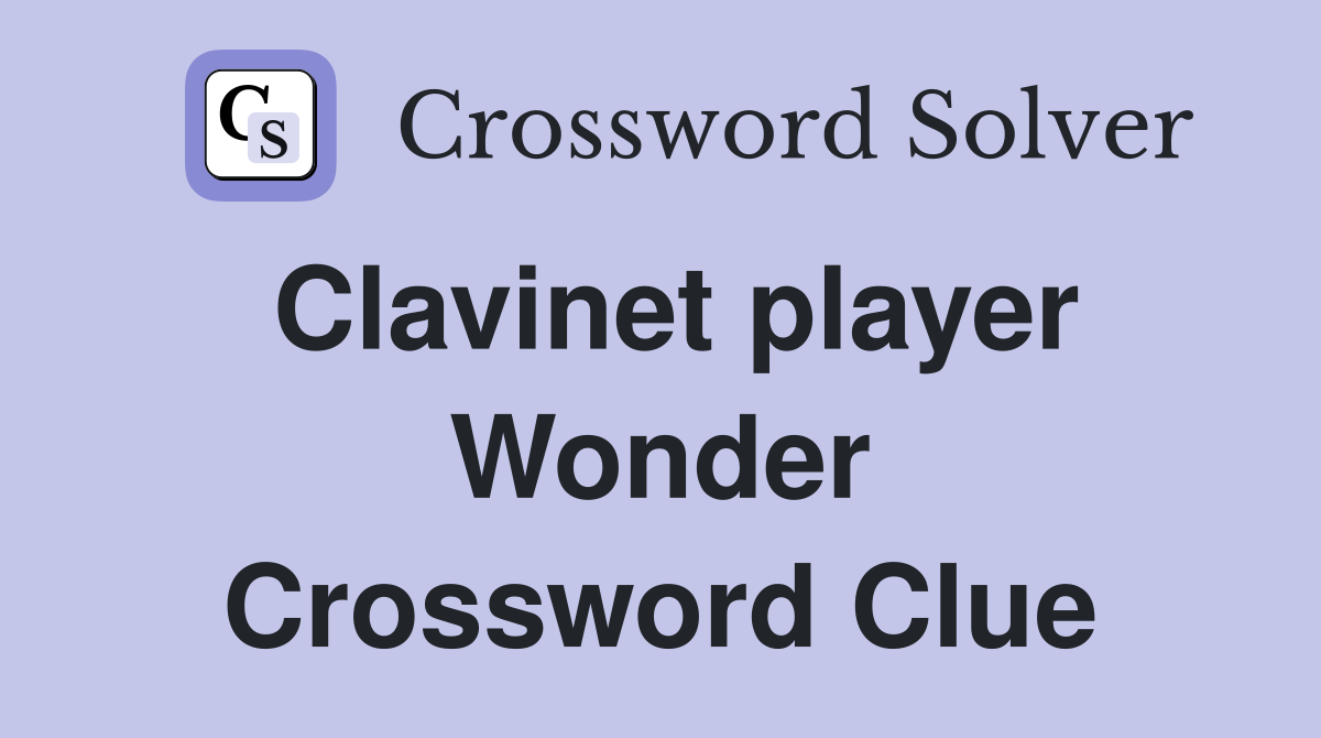 Clavinet player Wonder Crossword Clue