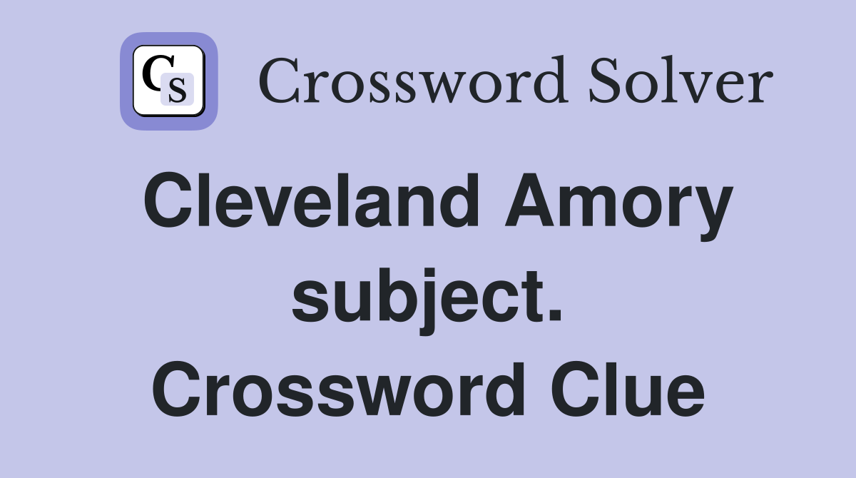 Cleveland Amory subject. Crossword Clue