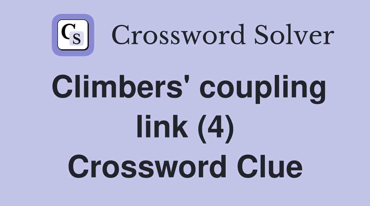 Climbers' coupling link (4) Crossword Clue
