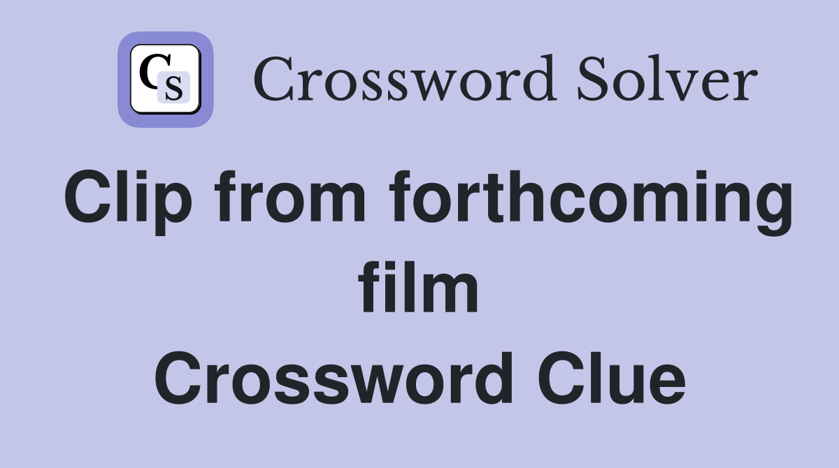 Clip from forthcoming film Crossword Clue
