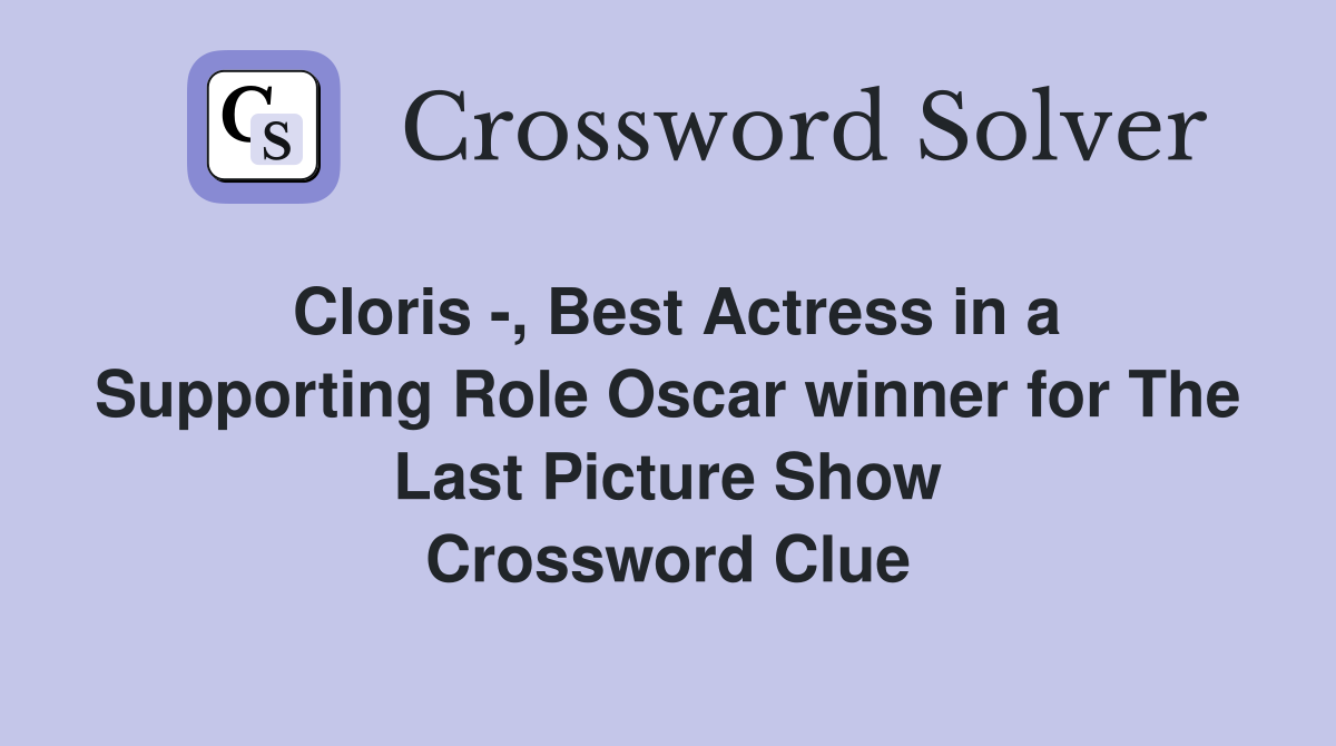 Cloris Best Actress in a Supporting Role Oscar winner for The Last