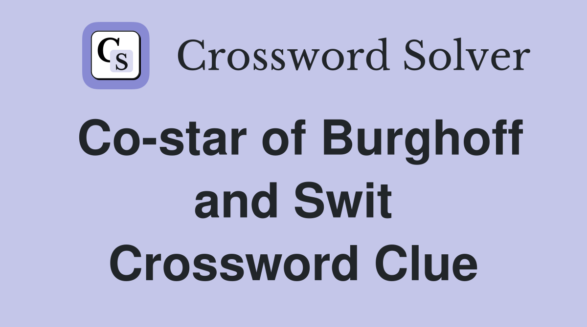 Co-star of Burghoff and Swit Crossword Clue