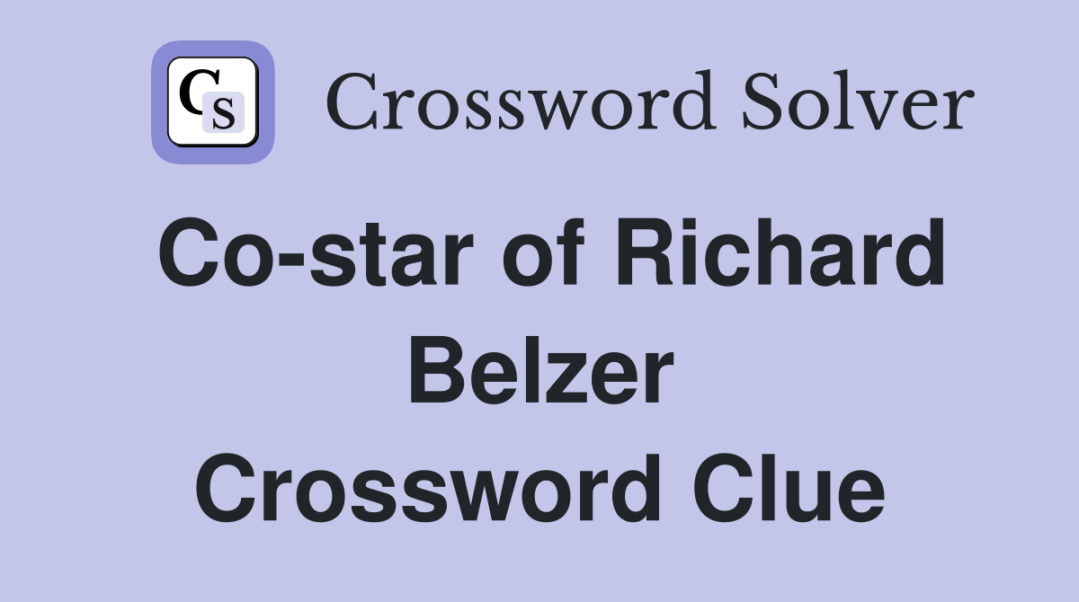 Co-star of Richard Belzer Crossword Clue