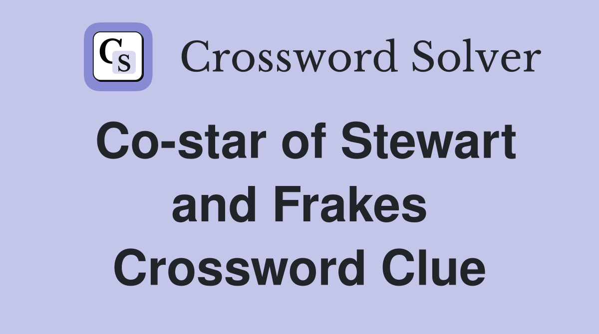 Co-star of Stewart and Frakes Crossword Clue