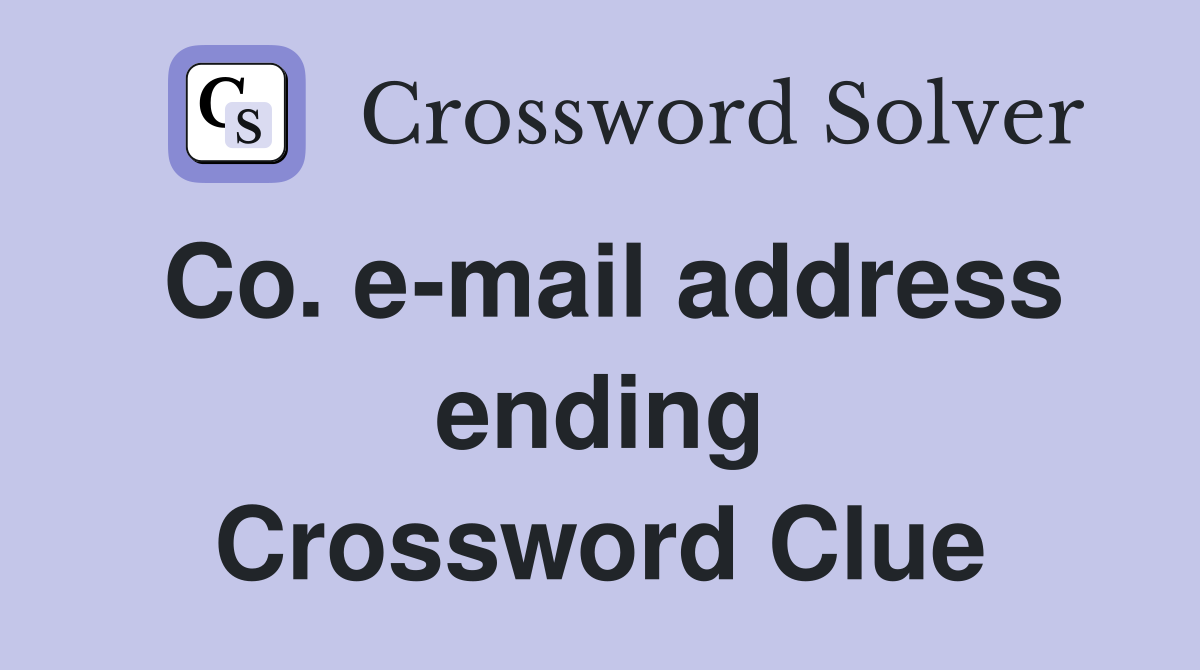 Co. e-mail address ending Crossword Clue