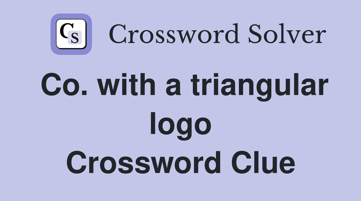 Co. with a triangular logo Crossword Clue
