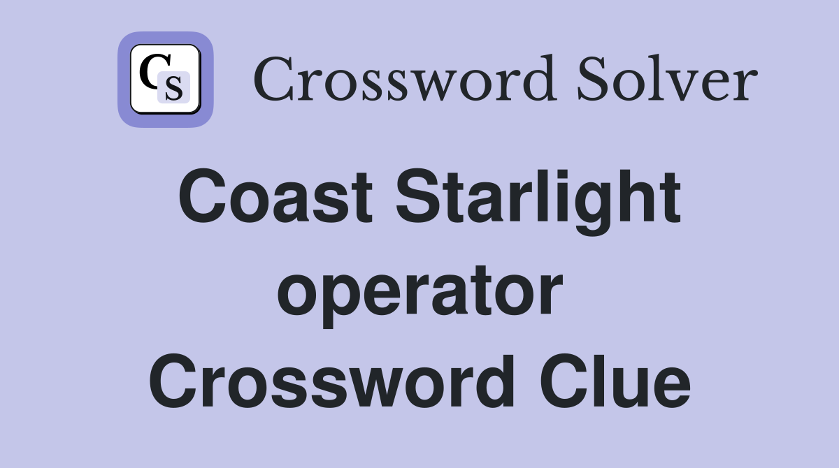 Coast Starlight operator Crossword Clue