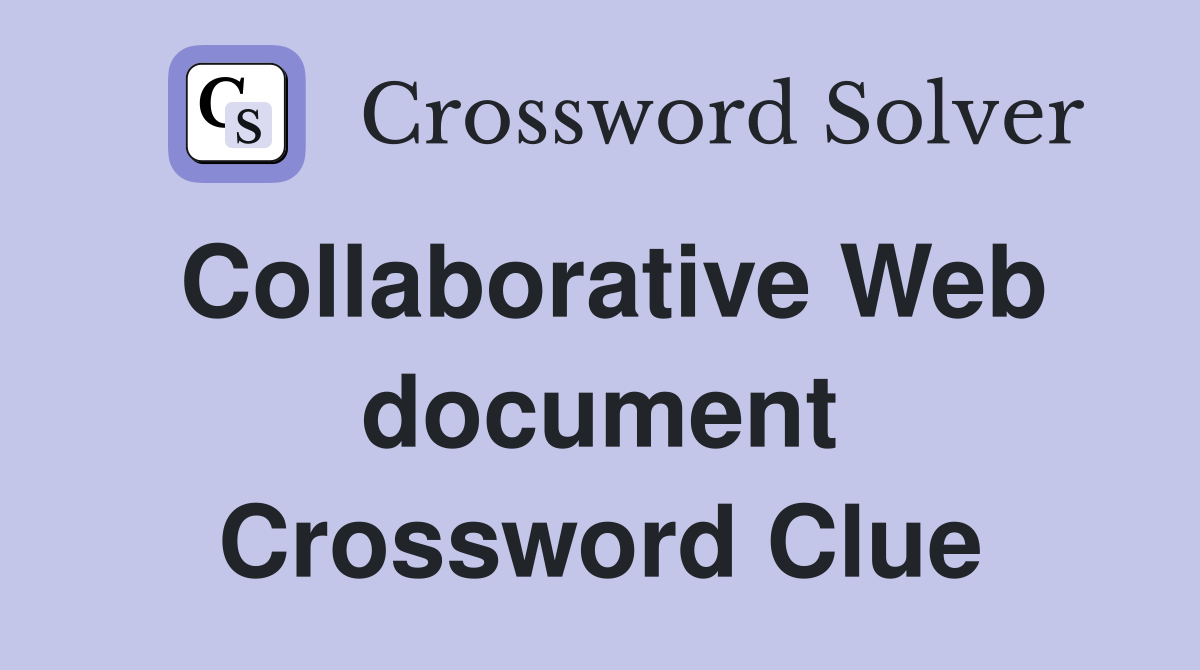 Collaborative Web document Crossword Clue