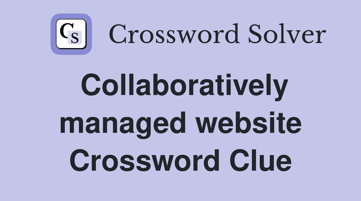 Collaboratively managed website Crossword Clue