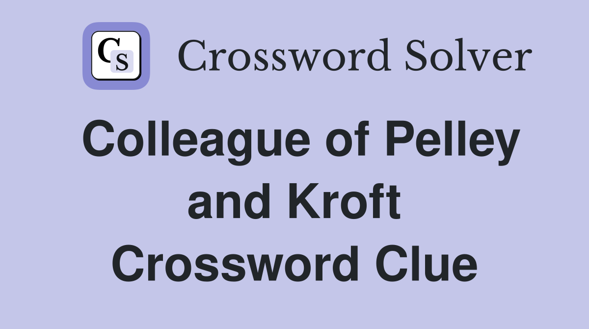 Colleague of Pelley and Kroft Crossword Clue