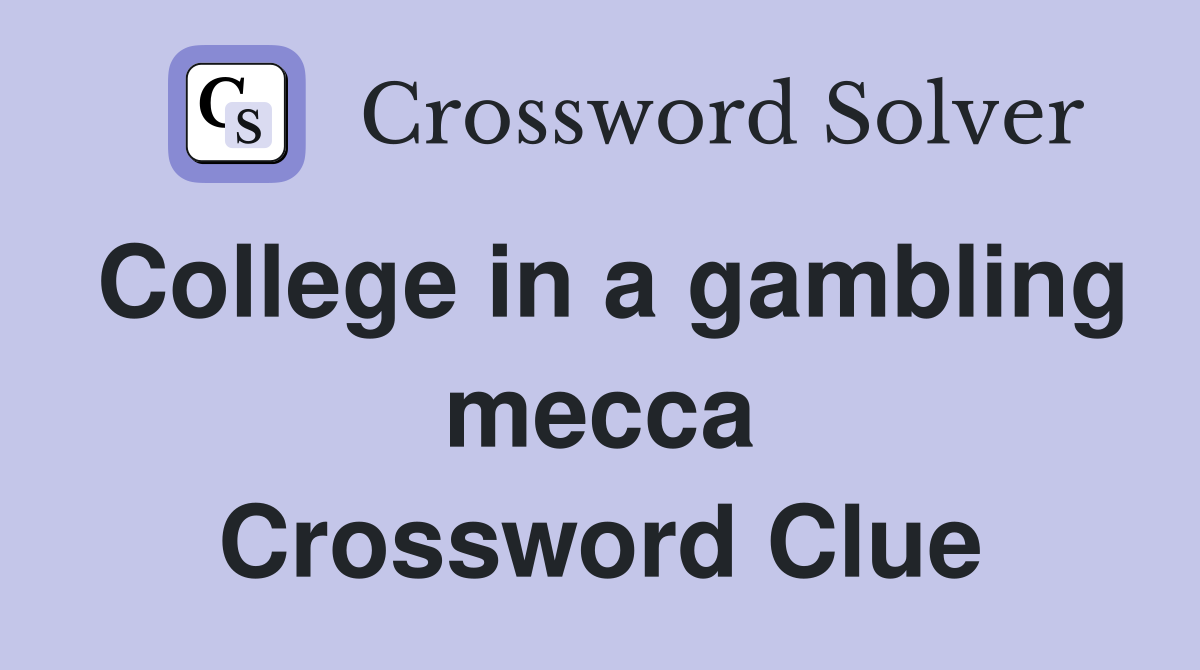 College in a gambling mecca Crossword Clue