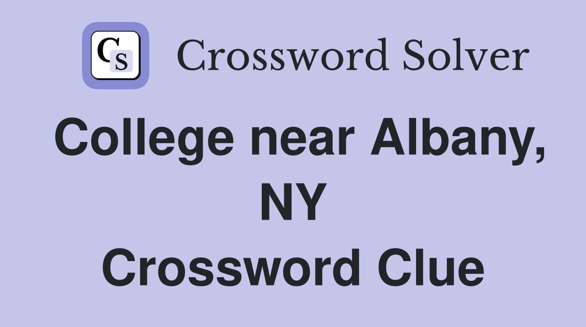 College near Albany, NY Crossword Clue