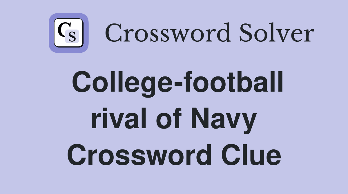 College-football rival of Navy Crossword Clue