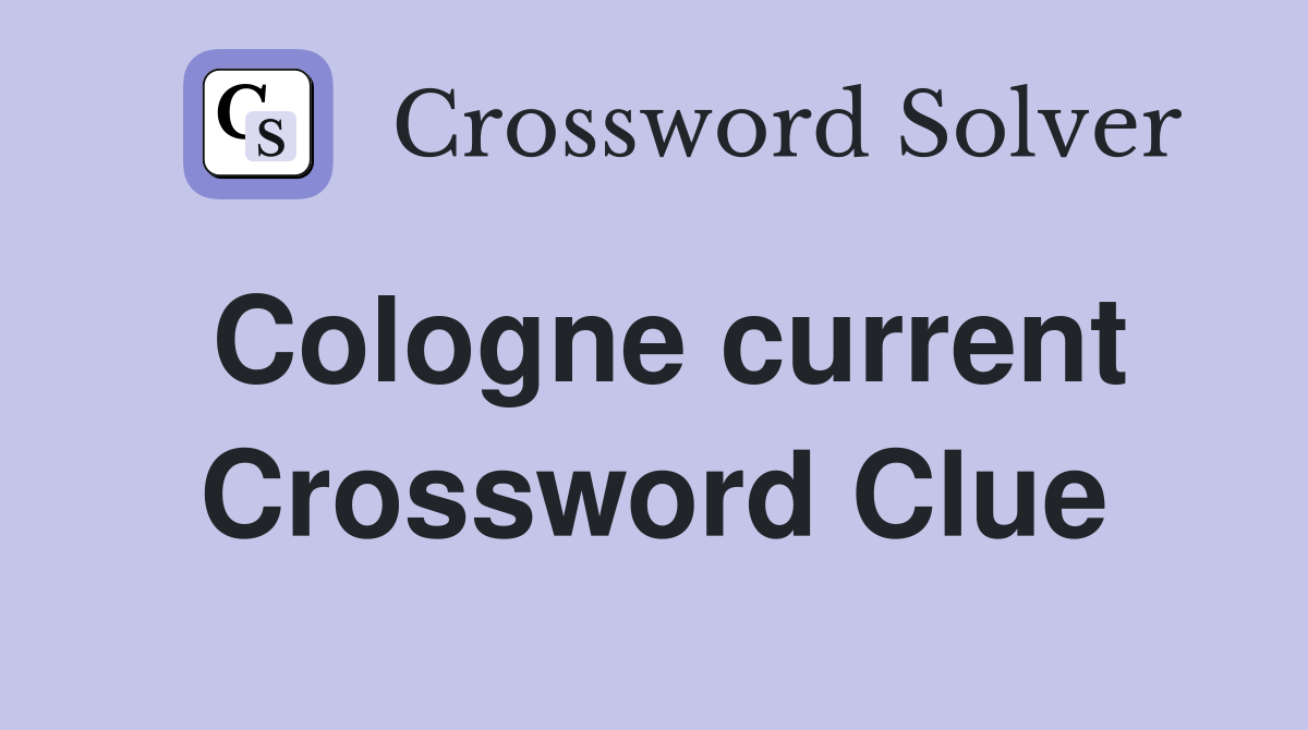 Cologne current Crossword Clue