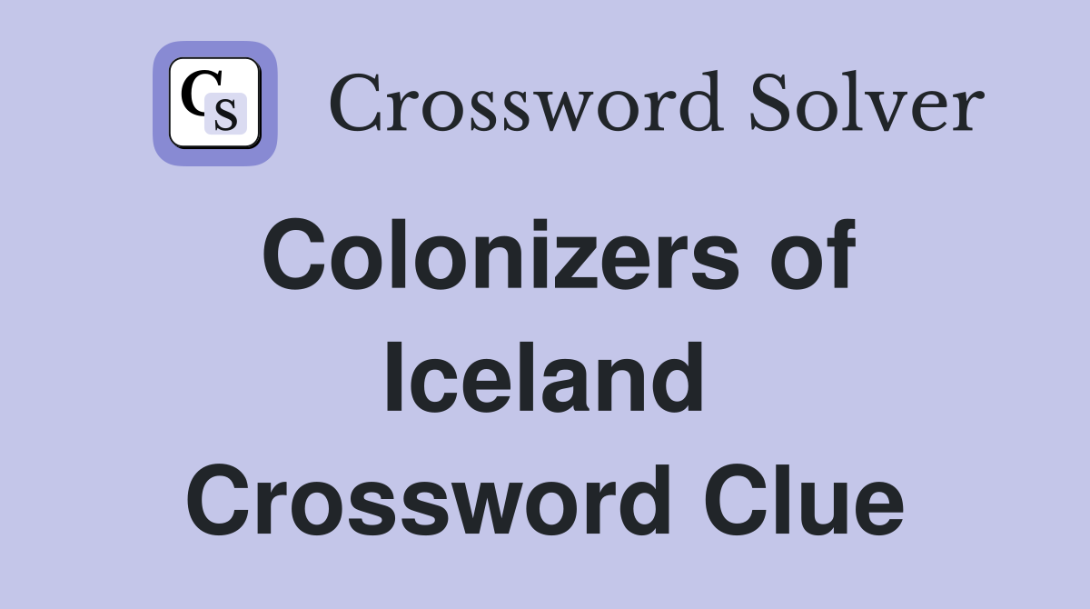 Colonizers of Iceland Crossword Clue