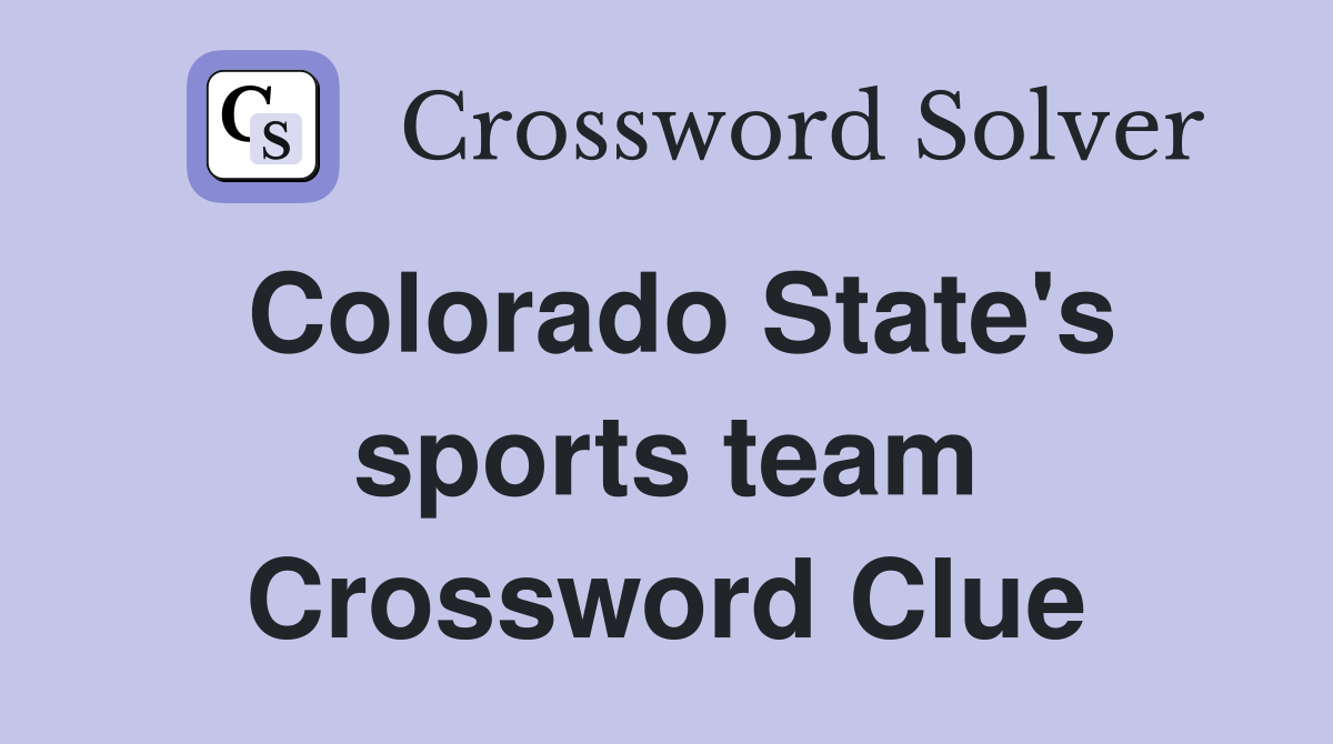 Colorado State's sports team Crossword Clue