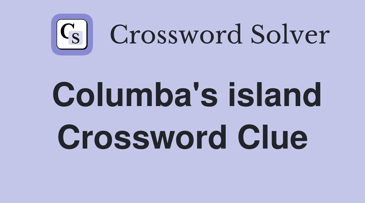 Columba's island Crossword Clue