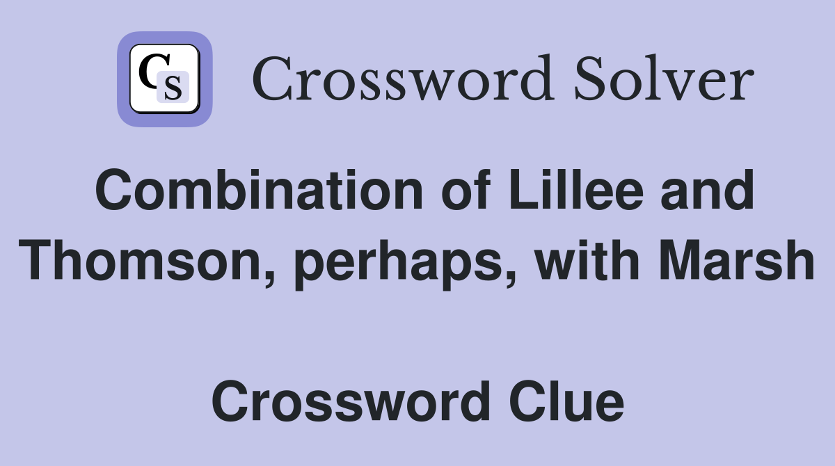 Combination of Lillee and Thomson, perhaps, with Marsh  Crossword Clue