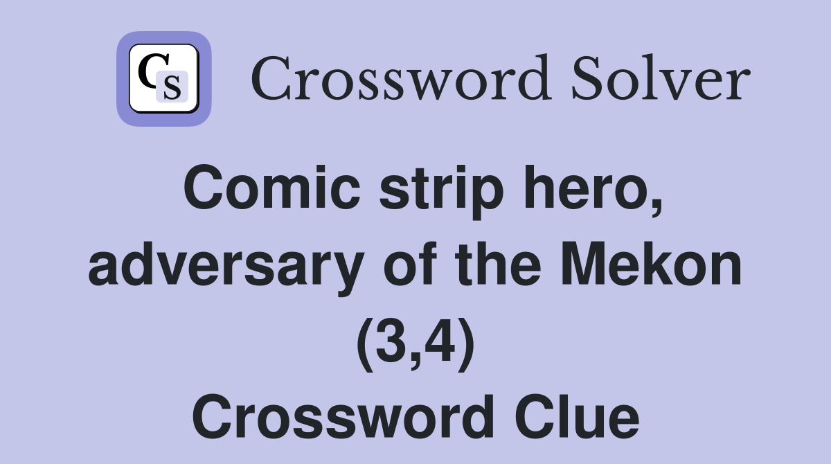 Comic strip hero, adversary of the Mekon (3,4) Crossword Clue