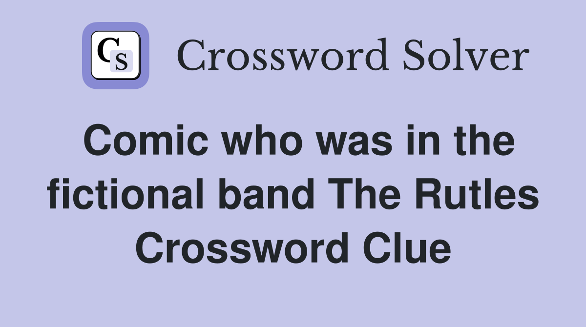 Comic who was in the fictional band The Rutles Crossword Clue