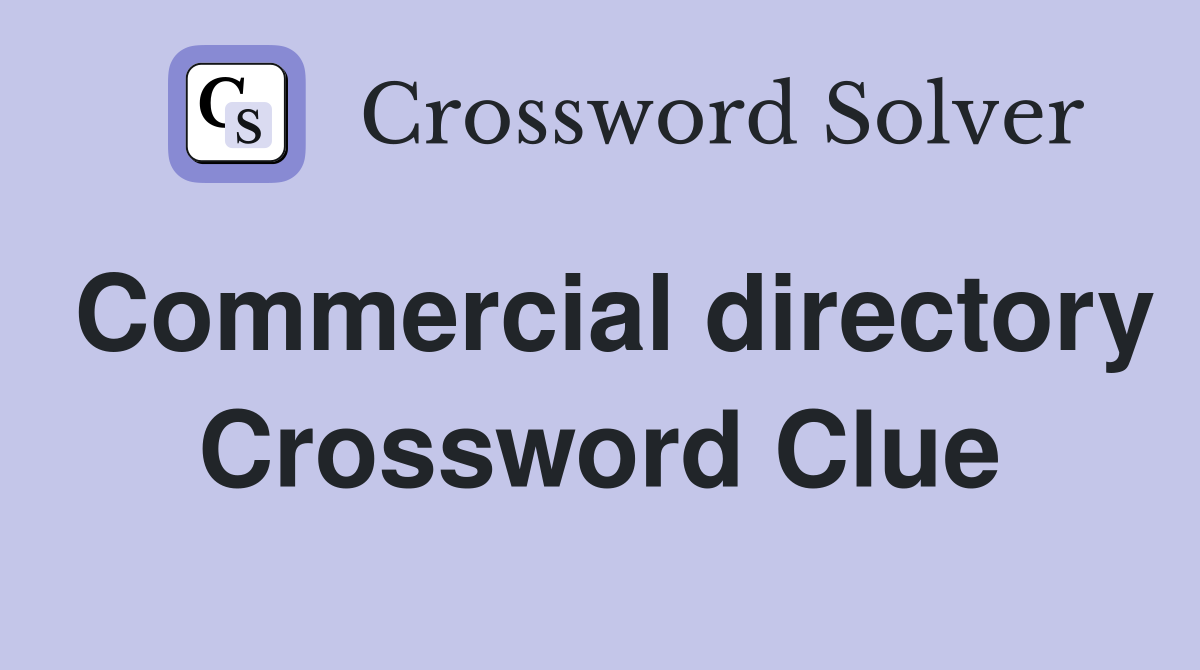 Commercial directory Crossword Clue