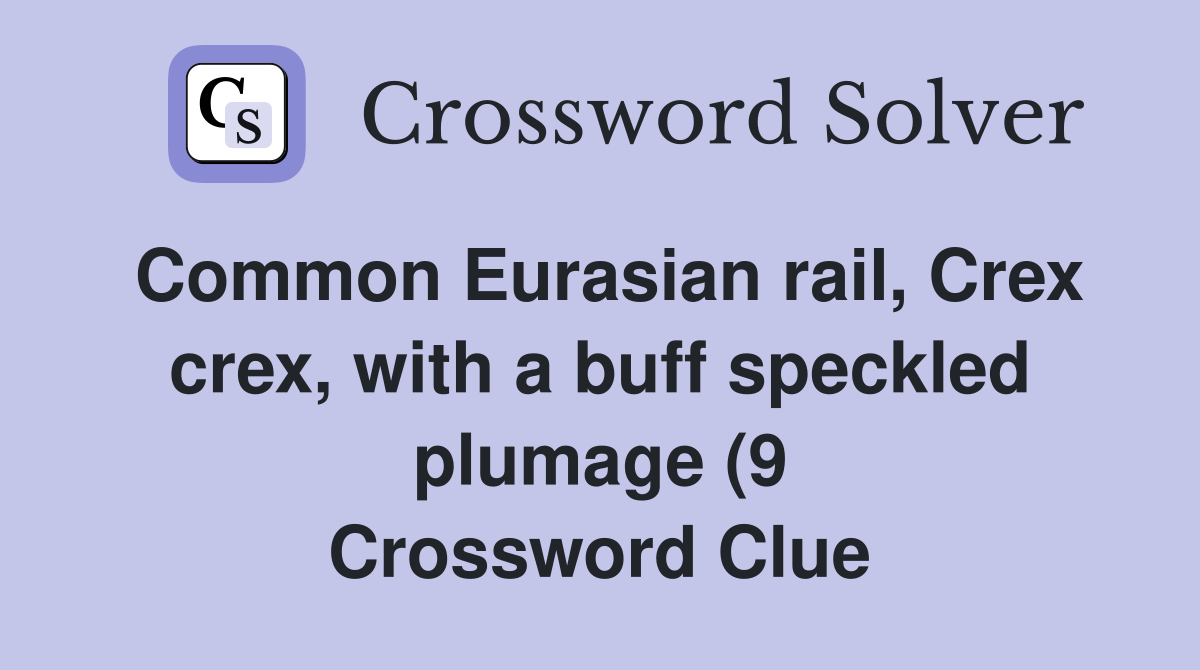 Common Eurasian rail Crex crex with a buff speckled plumage (9 Common Eurasian rail Crex crex with a buff speckled plumage (9
