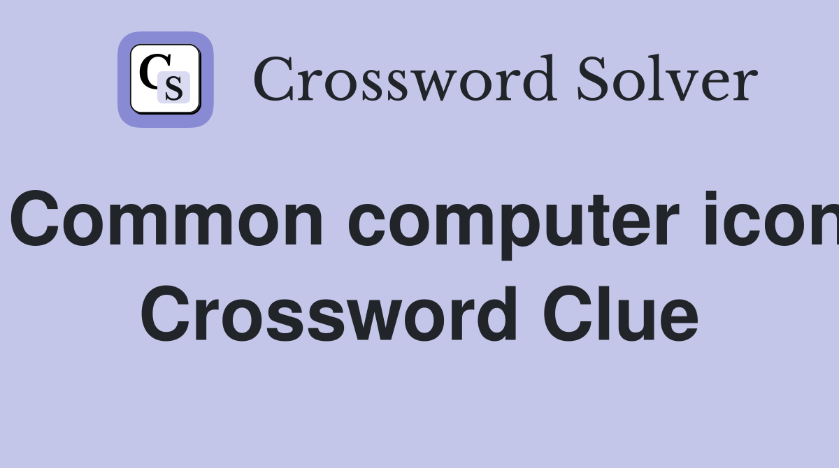 Common computer icon Crossword Clue