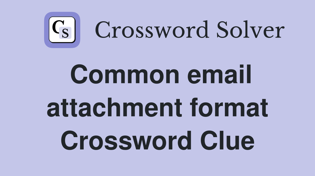 Common email attachment format Crossword Clue
