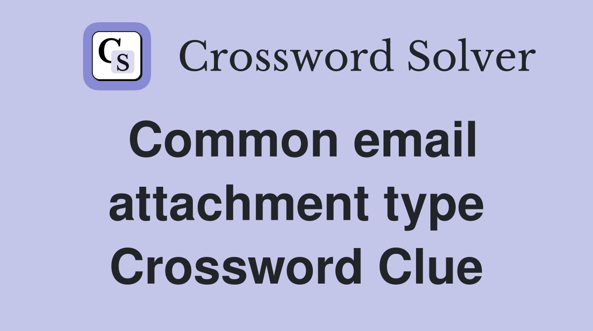 Common email attachment type Crossword Clue