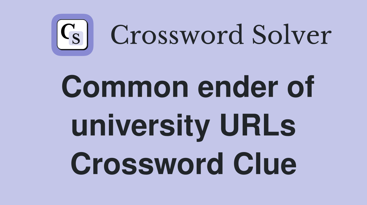 Common ender of university URLs Crossword Clue