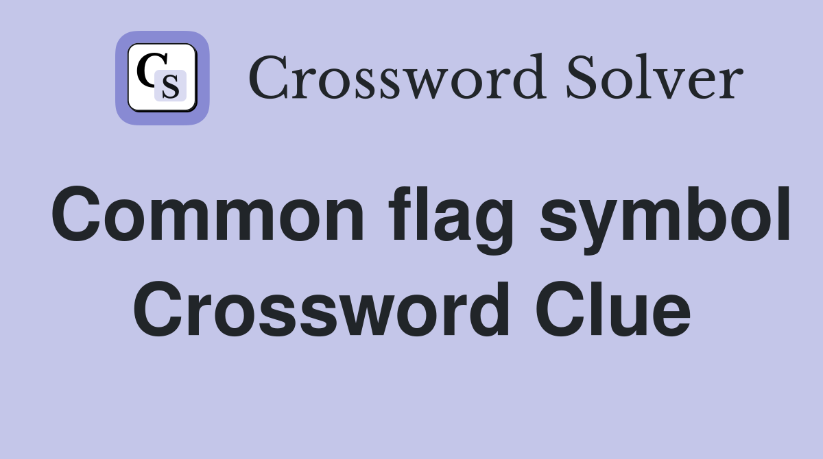 Common flag symbol Crossword Clue