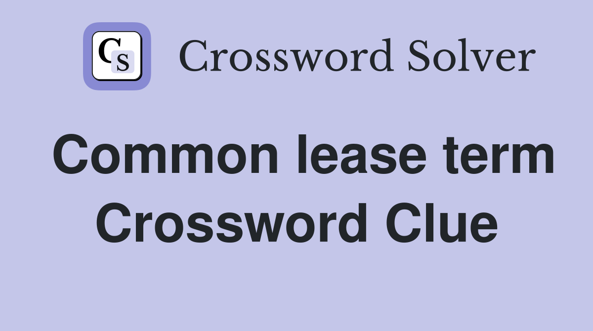Common lease term Crossword Clue